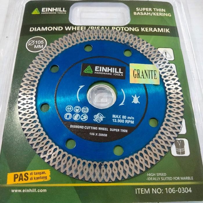 Diamond wheel Einhill Mata Gerinda potong Keramik Granite 4 inch (Basah/ kering) super thin