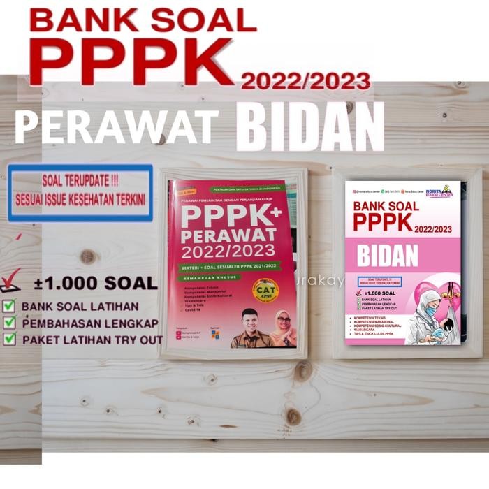 BUKU PPPK PERAWAT DAN PPPK BIDAN TERBARU 2022/2023 TERLENGKAP TERMURAH