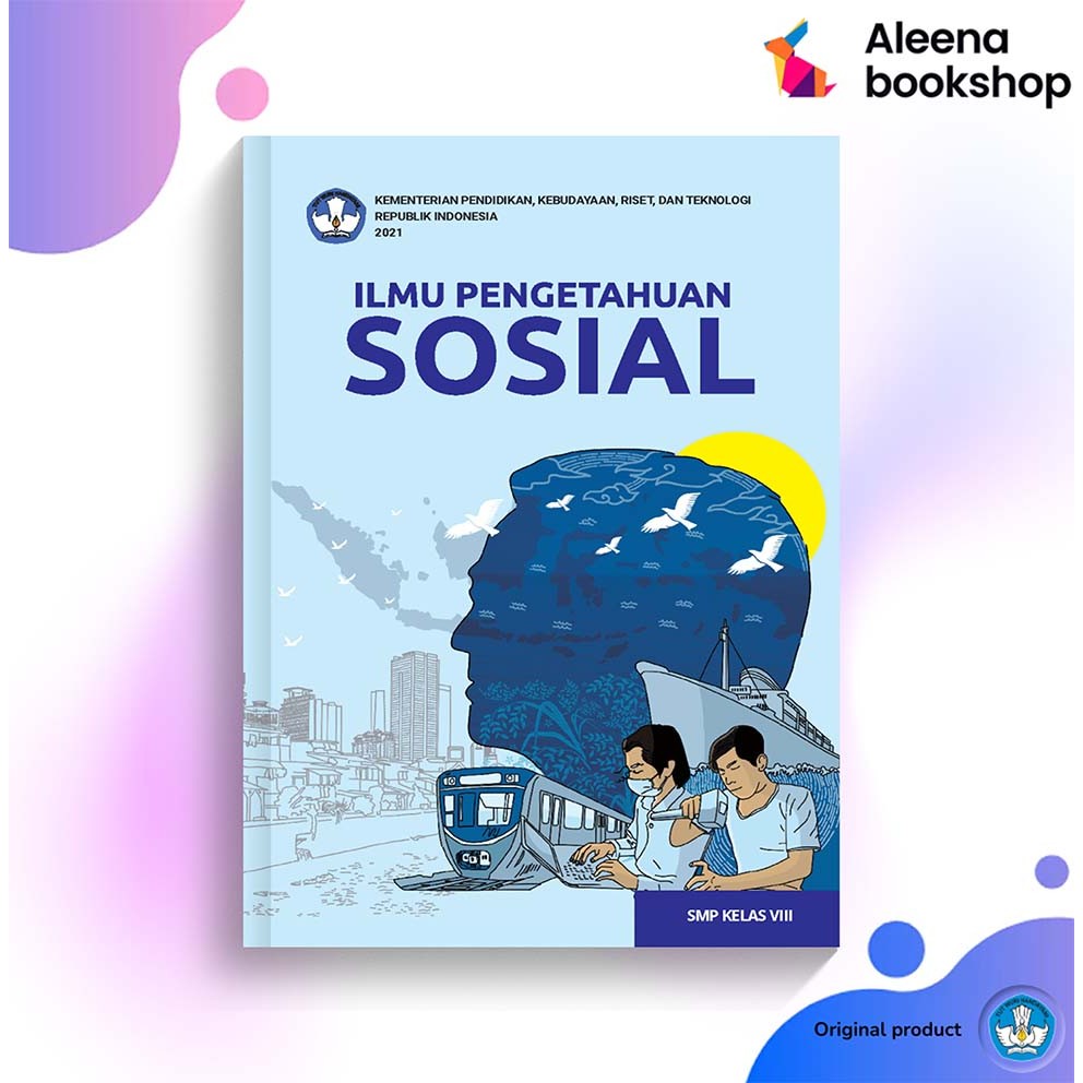 Buku IPS SMP/MTs Kelas 8 Kur. Merdeka - KEMDIKBUD