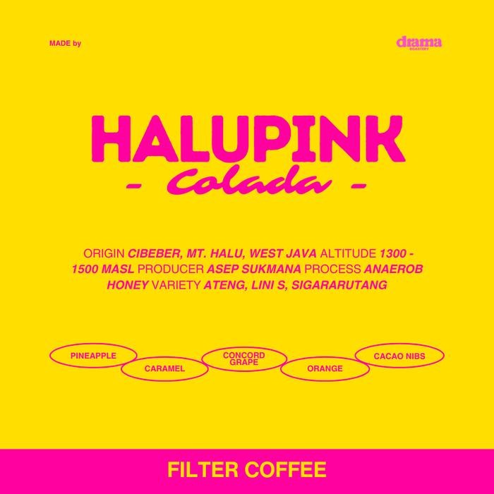 

HALU PINK COLADA ANAEROBIC HONEY PROCESS ARABICA SINGLE ORIGIN COFFEE