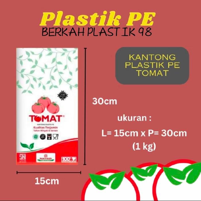 plastik pe tomat 15x30cm / 1kg termurah