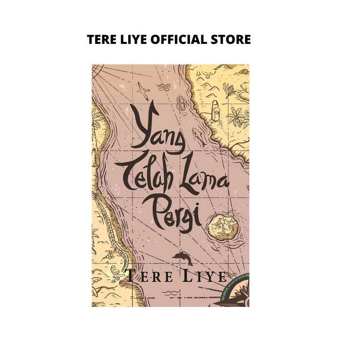 

YANG TELAH LAMA PERGI - Novel