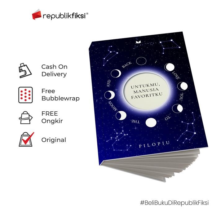 

Buku Untukmu, Manusia Favoritku - Pilopiu - Mediakita