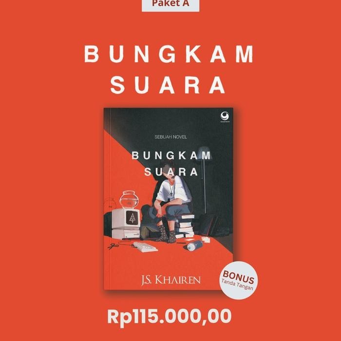 

Paket A "BUNGKAM SUARA