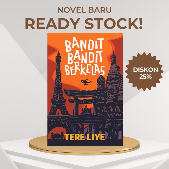 

Tere Liye - Bandit-Bandit Berkelas