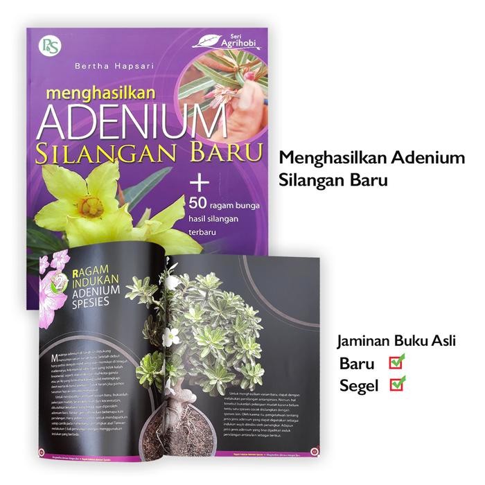 

Buku MENGHASILKAN ADENIUM SILANGAN BARU Ragam Bunga Hobi Perawatan