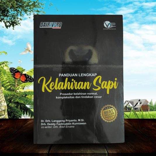 

Buku Panduan Lengkap Kelahiran Sapi - Dairy Pro Star Farm