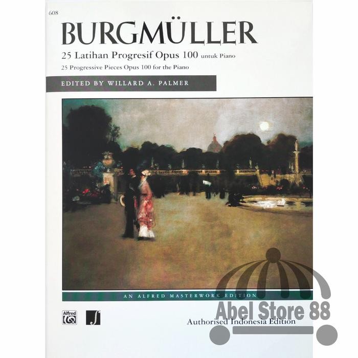 

Burgmuller Op 100 / Opus 100 - Buku Teknik Piano 25 Progressive Pieces