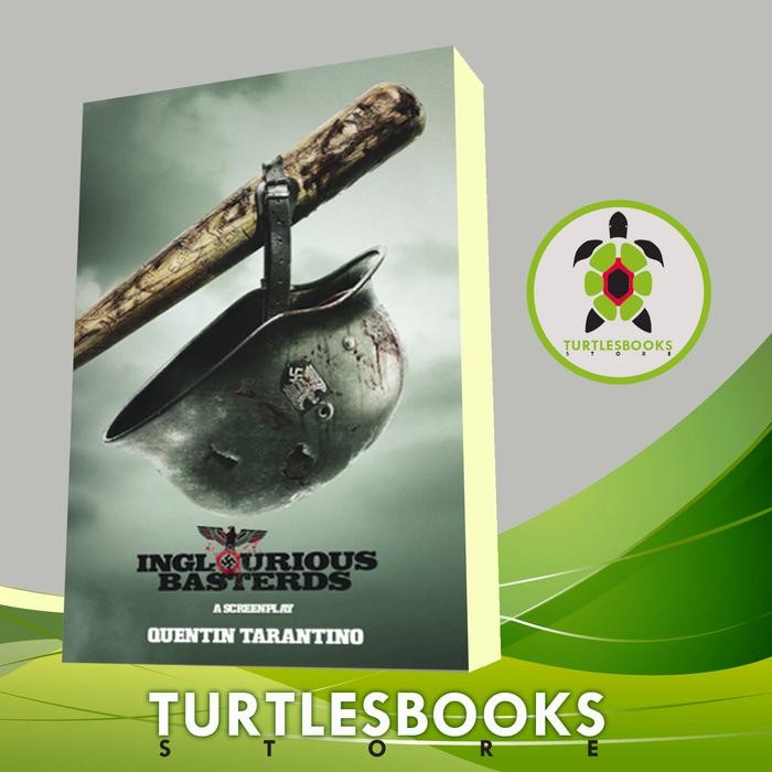 

Inglourious Basterds: a screenplay