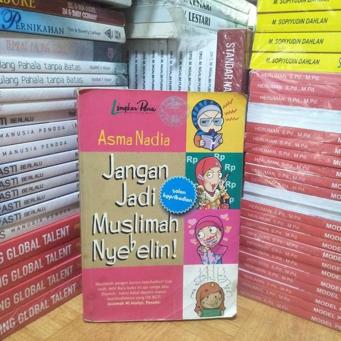 

BUKU ORI - JANGAN JADI MUSLIMAH NYEBELIN