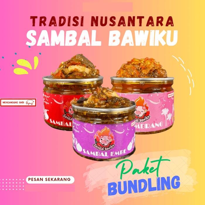 

NEW PAKET HEMAT 3 PCS SAMBAL BAWIKU