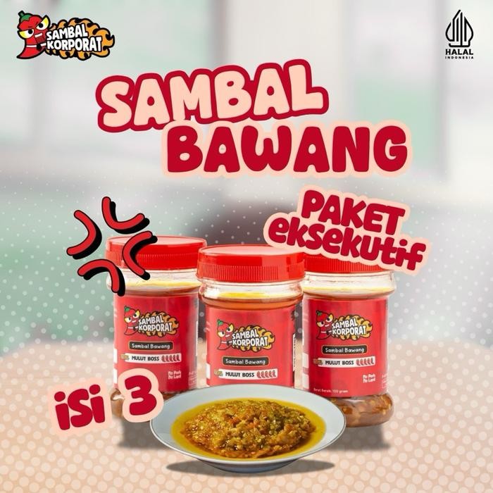 

Paket Eksekutif - Sambal Korporat - Sambal Bawang Level Mulut Boss Enak [130 Gram x 3 Botol] Halal