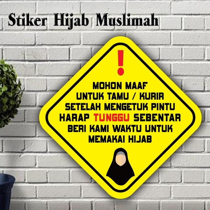 

Pilihan- Stiker Mohon Tunggu Sebentar Tamu / Kurir Hijab Muslimah Anti Air