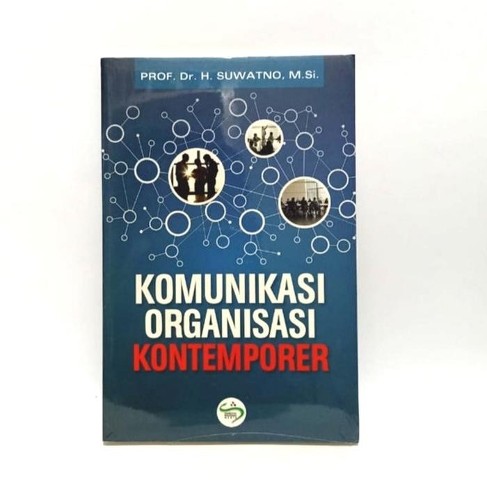 

Buku KOMUNIKASI ORGANISASI KONTEMPORER ORIGINAL SIMBIOSA