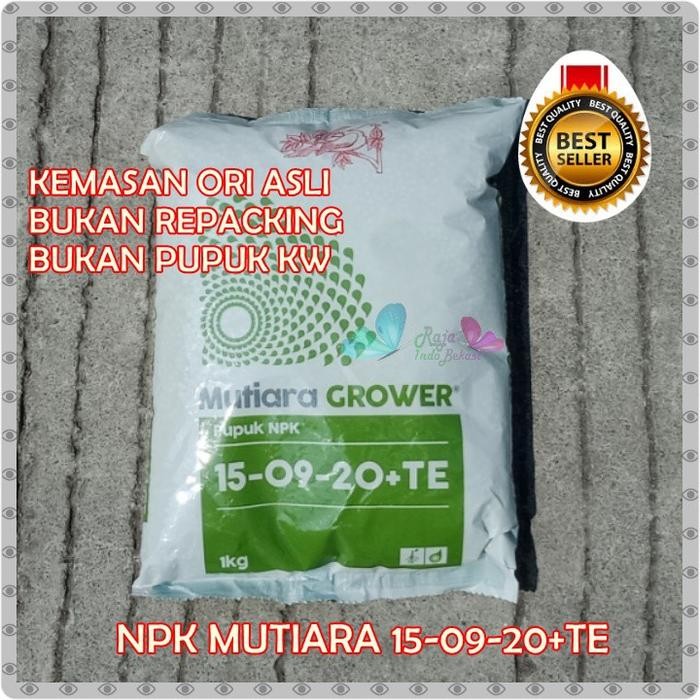 [Sp] Kemasan Ori Pupuk Npk Mutiara Grower 15-09-20 Te 1 Kg Asli Pupuk Mutiara 150920 - Pupuk Npk