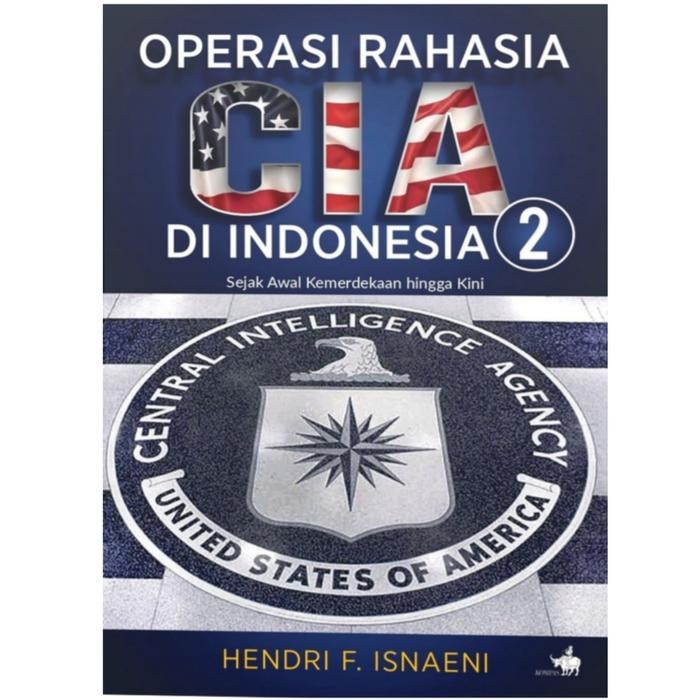 

TERLARIS PAKET 2 BUKU OPERASI RAHASIA CIA DI INDONESIA BY HENRY F ISNAENI READY