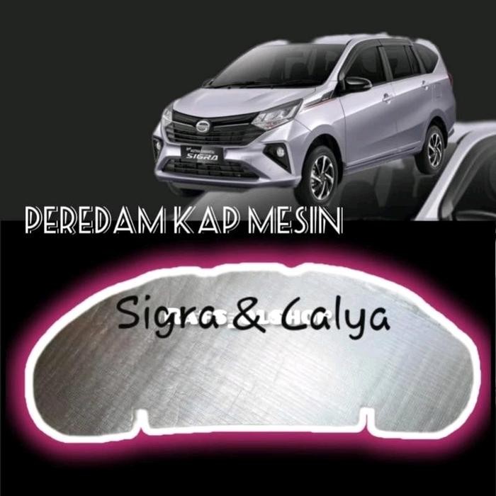 PEREDAM PANAS KAP MESIN MOBIL CALYA / SIGRA FULL KAP