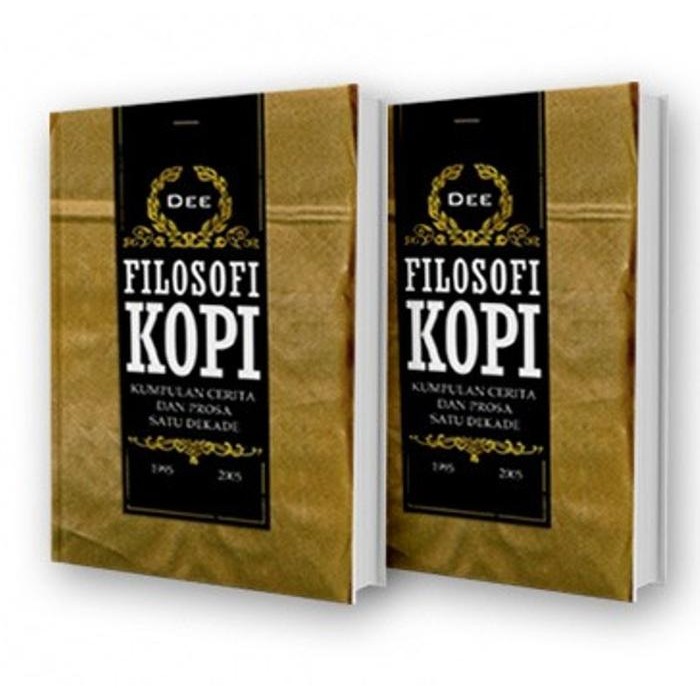 

[Mizan] Buku Novel Filosofi Kopi - Dewi "Dee" Lestari - Dewi Lestari