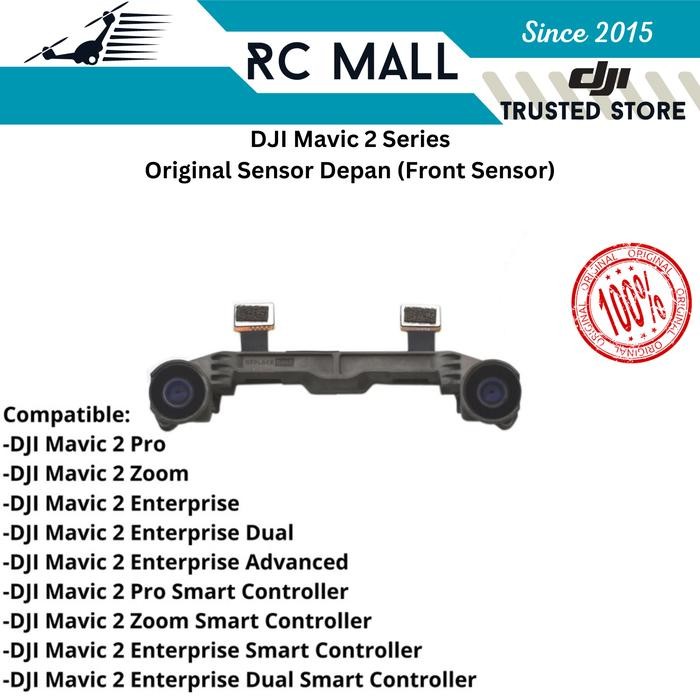 Sensor Depan DJI Mavic 2 Pro DJI Mavic 2 Zoom DJI Mavic 2 Enterprise DJI Mavic 2 Enterprise Dual DJI