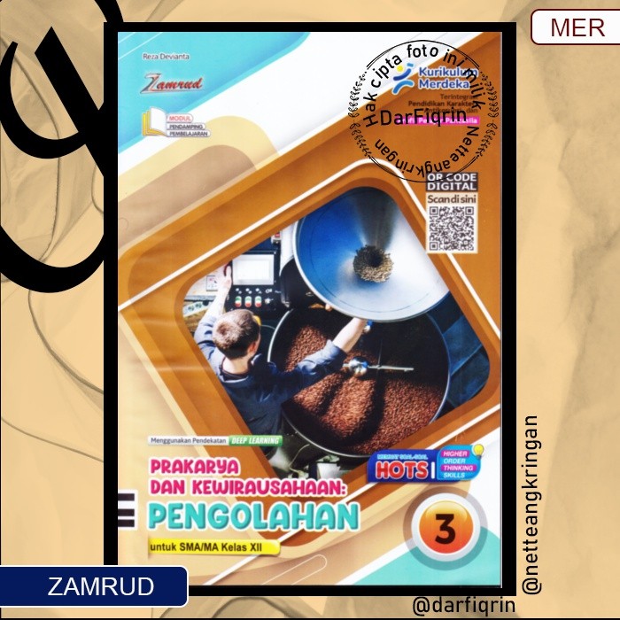 LKS Prakarya dan Kewirausahaan: Pengolahan Kelas 12 Semester 1 dan 2 SMA/MA KURMER Kurikulum Merdeka