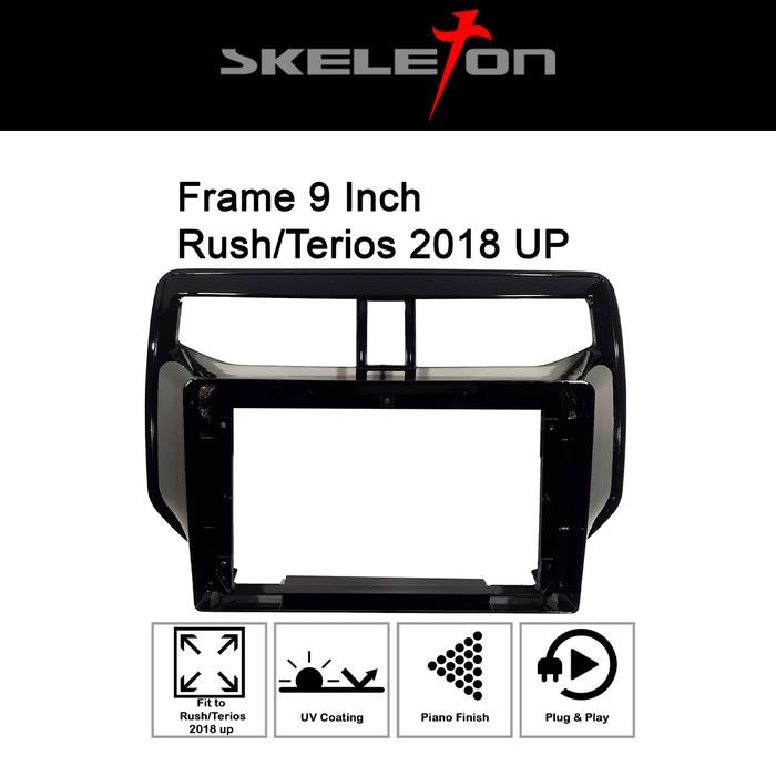 Frame Android 9 inch Head Unit Rush/Terios Skeleton