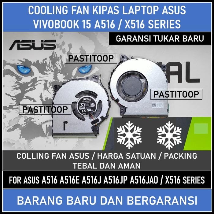 Spesial Fan Asus Vivobook 15 A516 A516E A516J A516Jp A516Jao Dan Asus X516 Terbaru