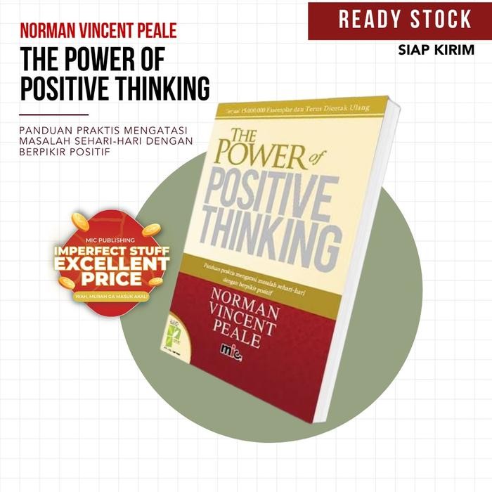 

Ready MIC - The Power Of Positive Thinking - Norman Vincent Peale (Bahasa In