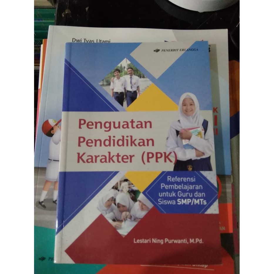 

Ready ORIGINAL PENGUATAN PENDIDIKAN KARAKTER PPK UNTUK SISWA & GURU SMP-MTs