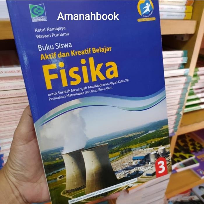 

Ready BUKU FISIKA SMA/MA KELAS 12 PEMINATAN K13 GRAFINDO