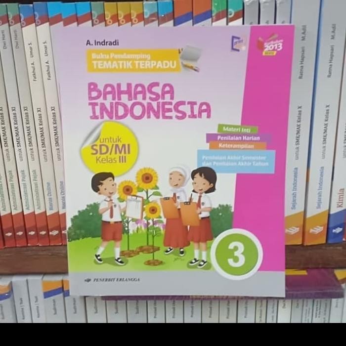 

Ready BUPING BAHASA INDONESIA SD/MI KLS III K13N ERLANGGA