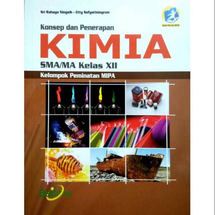 

Ready Kimia kelas XII -12 SMA revisi 2016 Bailmu