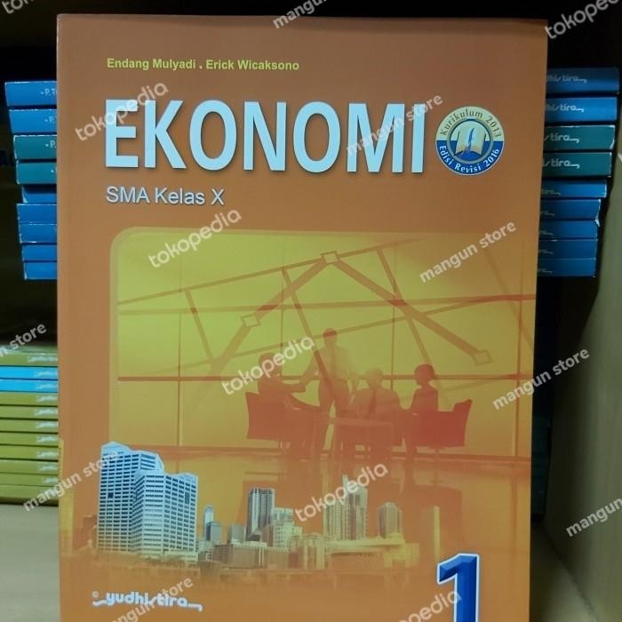 

Ready Buku Ekonomi SMA Kelas X.10 K13 Revisi Yudistira