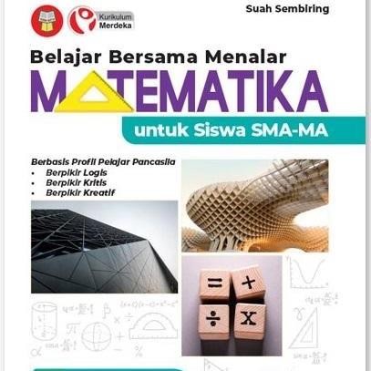 

Ready BELAJAR BARENG MATEMATIKA SMA/MA/SMK KELAS 10 KUR.MERDEKA - YRAMA