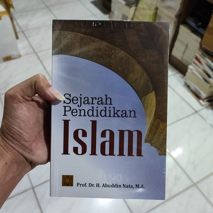

Ready Sejarah Pendidikan Islam Prof Dr H Abuddin Nata Original Prenada