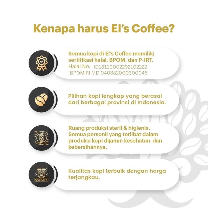 

EL'S COFFEE LAMPUNG ROBUSTA 200GR