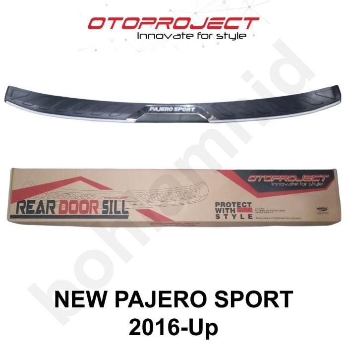 SILL PLATE BAGASI NEW PAJERO SPORT OTOPROJECT REAR DOOR SILL PLATE