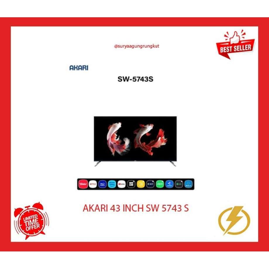 DIGITAL LED TV AKARI 43 INCH SMART ANDROID - SW 5743 S