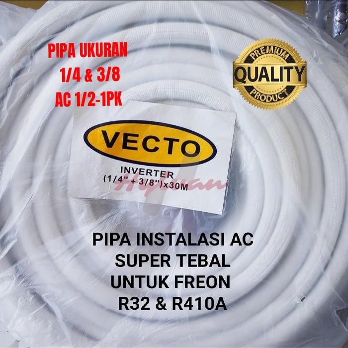 RB PIPA SELANG AC VECTO INVERTER UNTUK AC 1/2 s/d 1 PK TEBAL 0,71MM