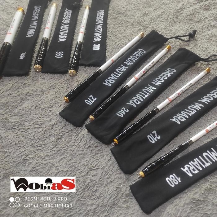 Joran Pancing Tegek Ruas Pendek OREGON MUTIARA 180. 210. 240. 270. 300