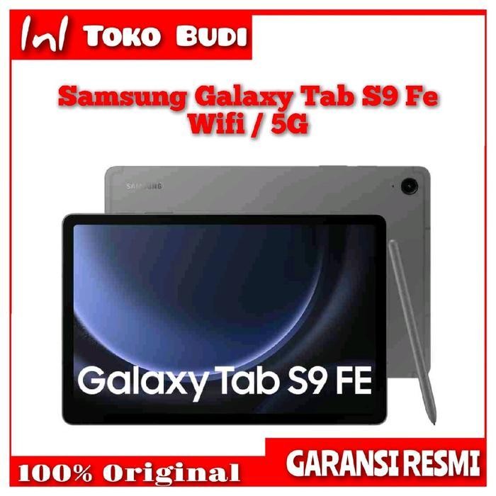 

(Expert) Samsung Galaxy Tab s9 Fe 6/128Gb ( Wifi / 5G ) Garansi Resmi Sein
