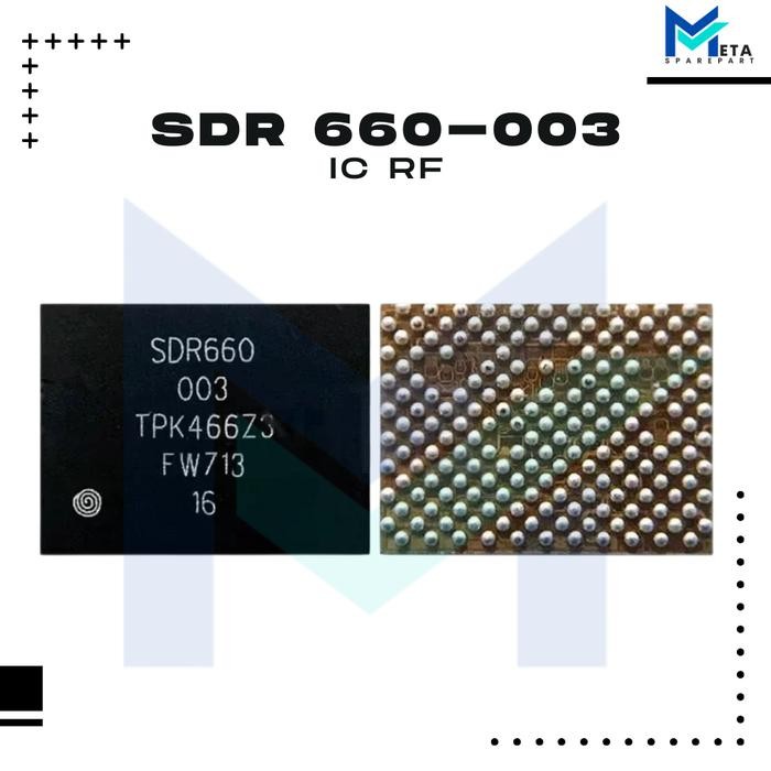 IC RF SDR660-003 / REDMI 5 / NOTE 5 PRO / NOTE 7 / NOTE 8 / VIVO Z1 PRO / SAMSUNG A70 / A71