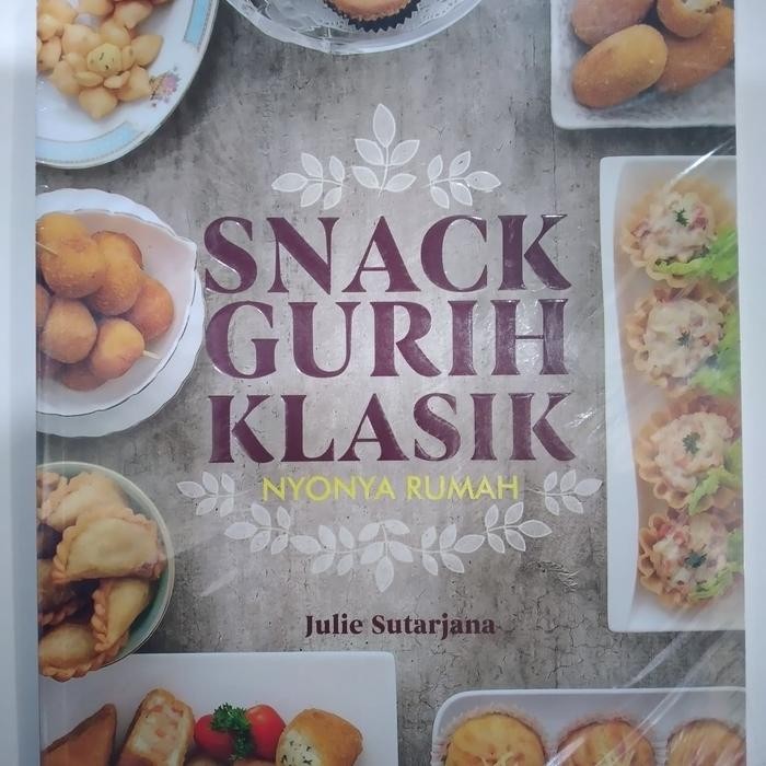 

TERLENGKAP SNACK GURIH KLASIK NYONYA RUMAH JULIE SUTARJANA BUKU Kode 1092