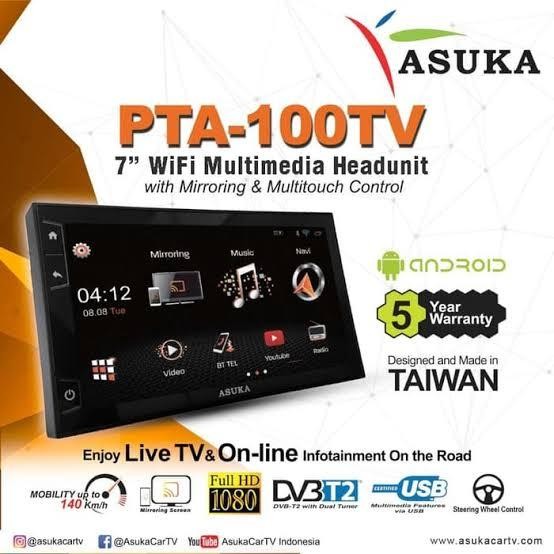 Ready Headunit Android Asuka Pta 100,, Pta 100Ty,, Pta 100Tv Best Quality