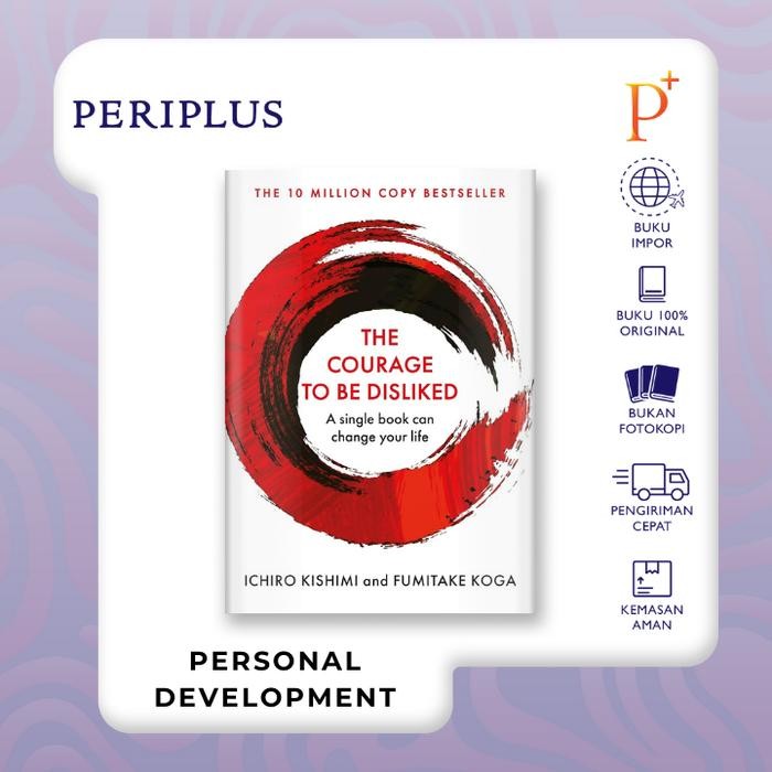 

The Courage To Be Disliked : How to free yourself, cha - 9781760630737