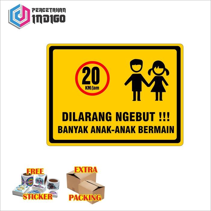 

plat alumunium rambu dilarang ngebut banyak anak anak bermain best seller