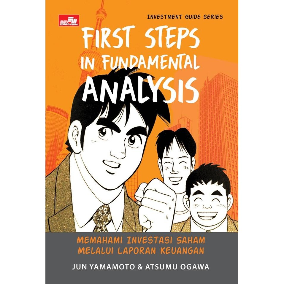 

Investment Guide Series: First Steps in Fundamental Analysis
