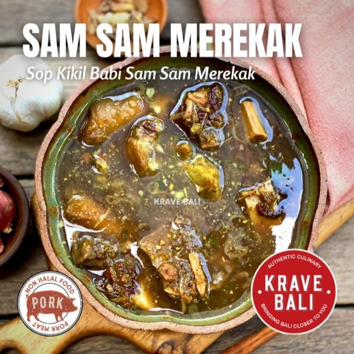 

ASLI SOP KIKIL BABI GULING SAM SAM MEREKAK MAKANAN KHAS BALI ASLI 400GR h READY STOCK