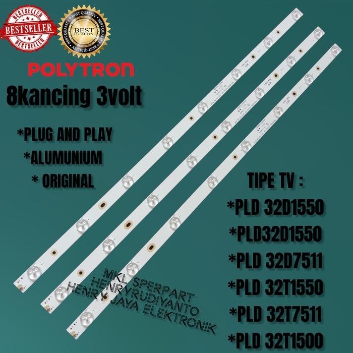 Lampu Backlight Polytron Pld 32T7511 Pld32T1550 Pld32T1500 Pld32D1550