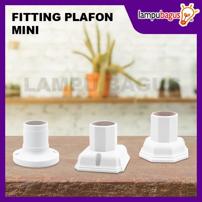 Fitting Lampu / Fitting Lampu Plafon Minimalis Fitting Plafon Mini E27 *