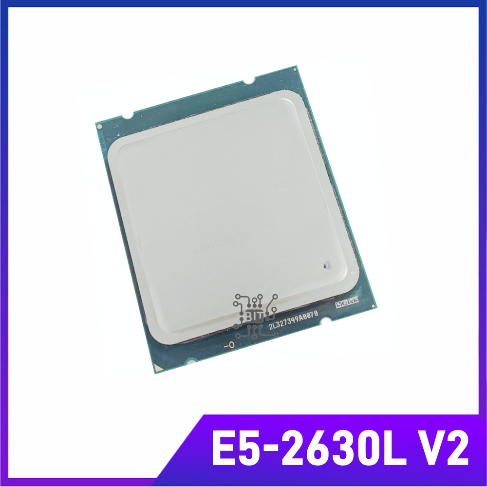 Xeon Processor E5 2630L V2 CPU 2.4GHZ 60W LGA2011 Six Core Server processor e5-2630L V2 E5-2630LV2
